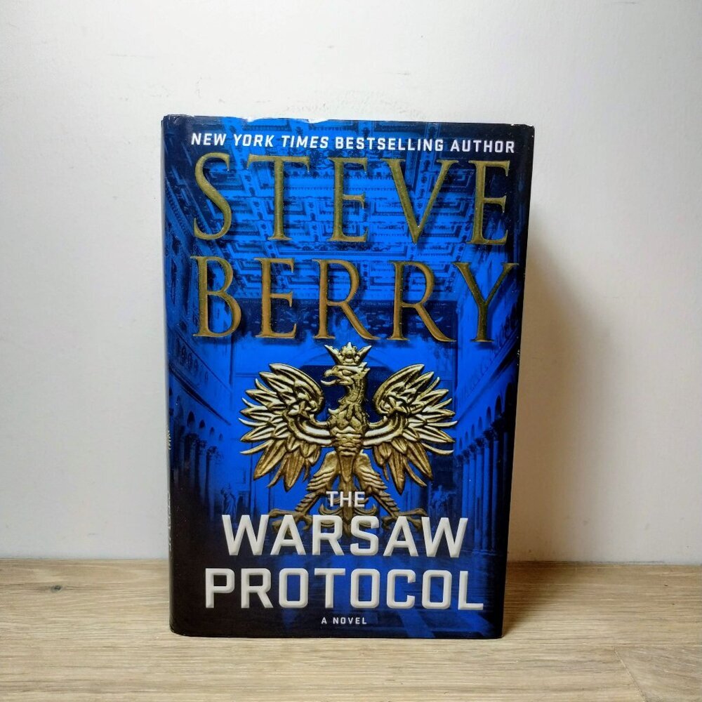 1st Print Steve Berry The Warsaw Protocol Cotton Malone #15 1st Ed HC Book